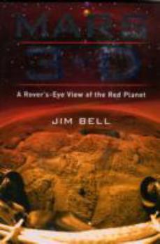 Hardcover Mars 3-D: A Rover's-Eye View of the Red Planet Book