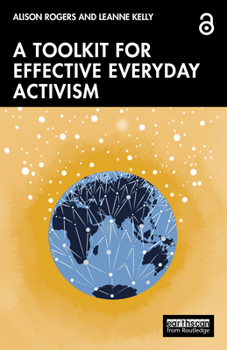 Paperback A Toolkit for Effective Everyday Activism Book