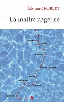 Paperback La Maître Nageuse [French] Book