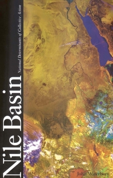 Hardcover The Nile Basin: National Determinants of Collective Action Book