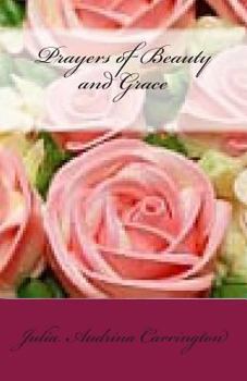 Paperback Prayers of Beauty and Grace Book