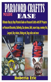 Paperback Paracord Craftts Made Ease Book