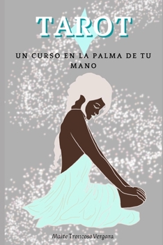 Paperback Tarot: Un curso en la palma de tu mano [Spanish] Book