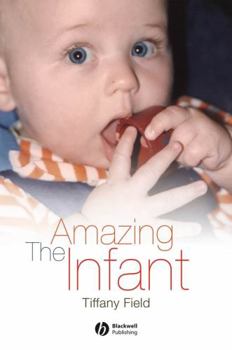Paperback The Amazing Infant Book