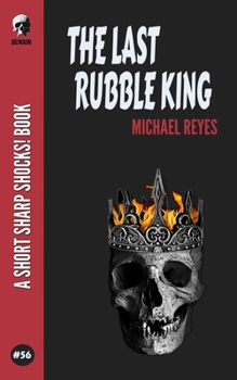 Paperback The Last Rubble King Book