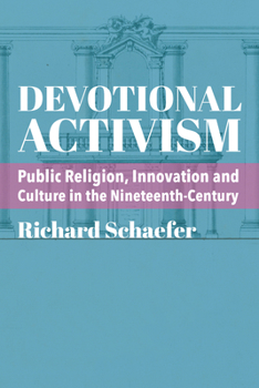 Paperback Devotional Activism: Public Religion, Innovation and Culture in the Nineteenth-Century Book