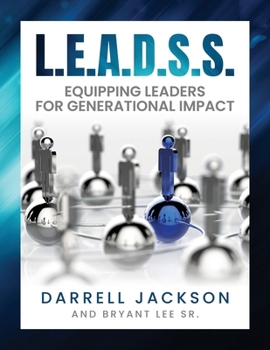 Paperback L.E.A.D.S.S.: Equipping Leaders for Generational Impact Book