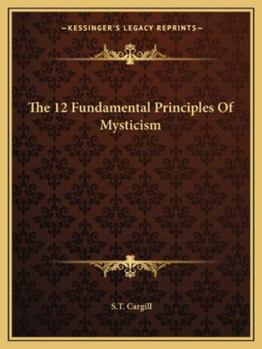 Paperback The 12 Fundamental Principles Of Mysticism Book