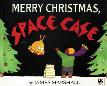 Merry Christmas, Space Case - Book #2 of the Space Case