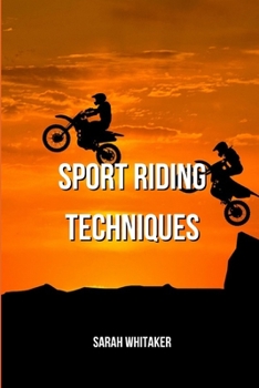 Paperback Sport Riding Techniques Book