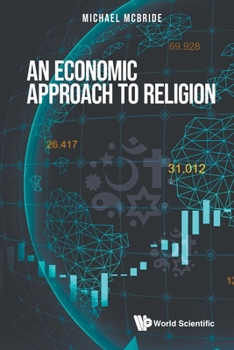 Paperback An Economic Approach to Religion Book