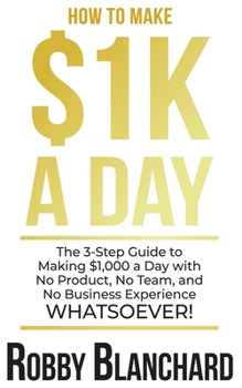 Paperback How to Make 1K a Day Book