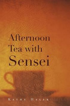 Paperback Afternoon Tea with Sensei Book