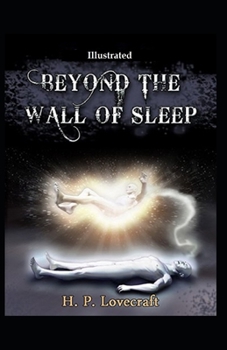 Paperback Beyond the Wall of Sleep (Illustrated) Book