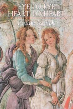 Hardcover Eye to Eye Heart to Heart Book