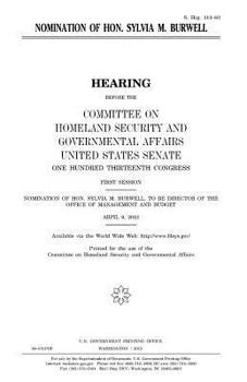Paperback Nomination of Hon. Sylvia M. Burwell Book