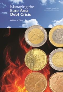 Paperback Managing the Euro Area Debt Crisis Book