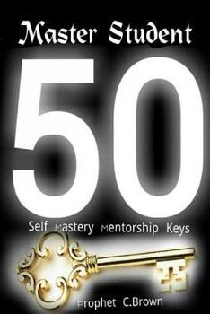 Paperback Master Student Mastery 50 Mentorship Keys Book