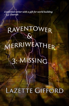 Paperback Raventower & Merriweather 3: Missing Book