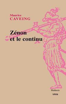 Paperback Zenon Et Le Continu [French] Book