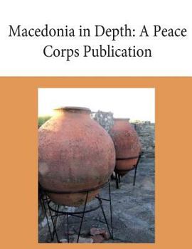 Paperback Macedonia in Depth: A Peace Corps Publication Book