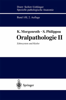 Paperback Oralpathologie II: Zahnsystem Und Kiefer [German] Book