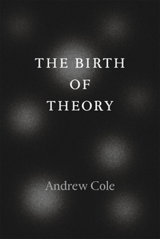 Paperback The Birth of Theory Book