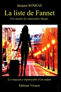 Paperback La liste de Fannett [French] Book