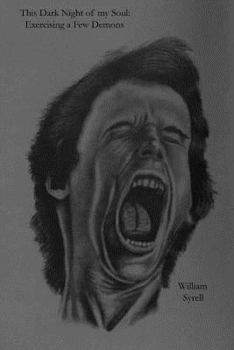 Paperback This Dark Night of My Soul: Exercising a Few Demons Book