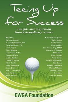 Paperback Teeing Up for Success: Insights and Inspiration from Extraordinary Women Book