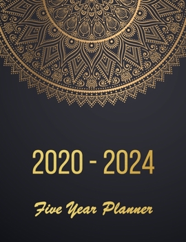Paperback 2020-2024 Five Year Planner: 2020-2024 planner. 60 Monthly Schedule Organizer -Agenda Planner For The Next Five Years, Appointment Notebook, Monthl Book