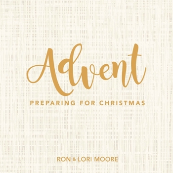 Paperback Advent: Preparing for Christmas Book