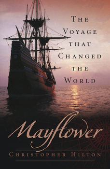 Paperback Mayflower: The Voyage That Changed the World Book