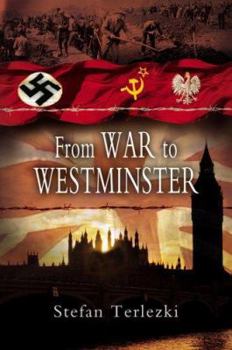 Hardcover From War to Westminster Book