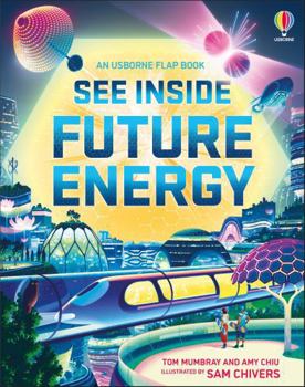 See Inside Future Energy - Book  of the See Inside