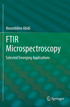 Paperback Ftir Microspectroscopy: Selected Emerging Applications Book