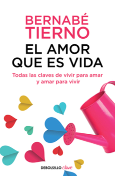 Paperback El Amor Que Es Vida / Love Is Life [Spanish] Book