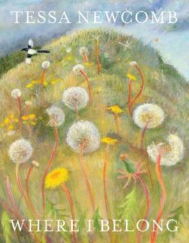 Paperback Tessa Newcomb: Where I Belong Book