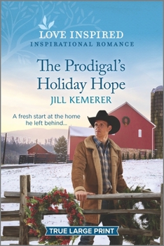 The Prodigal's Holiday Hope - Book #1 of the Wyoming Ranchers