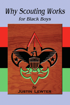 Paperback Why Scouting Works for Black Boys Book