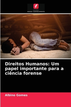 Paperback Direitos Humanos: Um papel importante para a ciência forense [Portuguese] Book