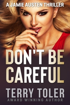 Paperback Don't Be Careful Book