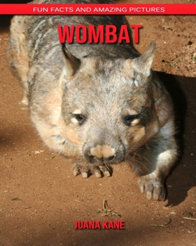 Paperback Wombat: Fun Facts and Amazing Pictures Book