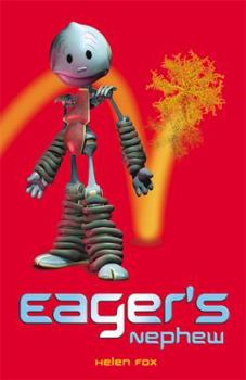 Eager's Nephew - Book #2 of the Eager