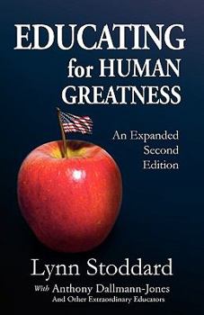 Paperback Educating for Human Greatness Book
