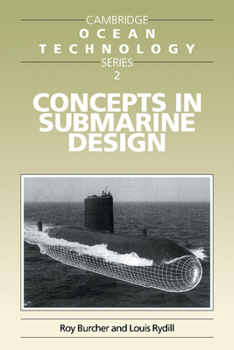 Concepts in Submarine Design (Cambridge Ocean Technology Series) - Book  of the Cambridge Ocean Technology