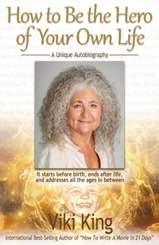 Paperback How to Be the Hero of Your Own Life Book