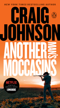 Mass Market Paperback Another Man's Moccasins: A Longmire Mystery Book