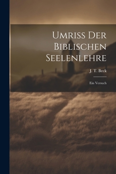 Paperback Umriss der biblischen Seelenlehre: Ein Versuch [German] Book