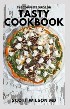 Paperback The Complete Guide on Tasty Ramen Cookbook: The Essential Guide to Tasty Ramen recipes And Rich Stocks to Enhance Your Food Book